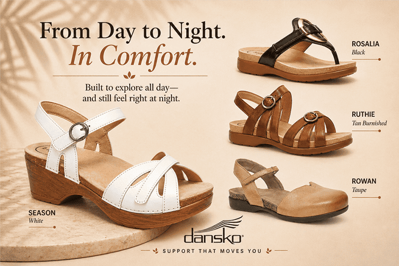 From Day To Night In Comfort With Dansko Shoes.